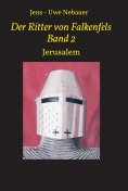 eBook: Der Ritter von Falkenfels Band 2