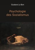 eBook: Psychologie des Sozialismus