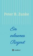 eBook: Ein erlesenes Ragout