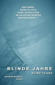 ebook: BLINDE JAHRE