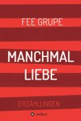 ebook: Manchmal Liebe