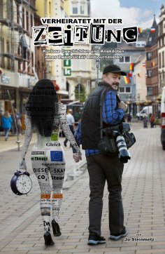 eBook: Verheiratet mit der Zeitung