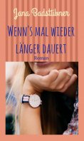 ebook: Wenn's mal wieder länger dauert