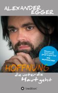ebook: Hoffnung die unter die Haut geht
