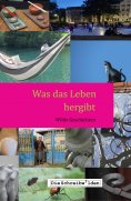 ebook: Was das Leben hergibt