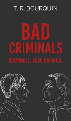 eBook: Bad Criminals