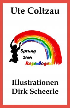 ebook: Sprung zum Regenbogen
