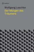 eBook: Der Morgen des Träumers