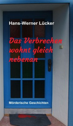ebook: Das Verbrechen wohnt gleich nebenan