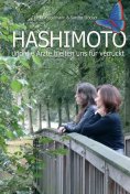 eBook: HASHIMOTO und die Ärzte hielten uns für verrückt