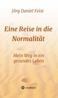 eBook: Eine Reise in die Normalität