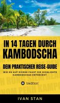 ebook: In 14 Tagen durch Kambodscha