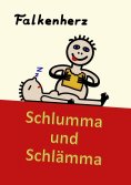 ebook: Schlumma & Schlämma