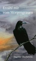 eBook: Erzähl mir vom Morgengrauen
