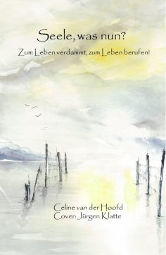 eBook: Seele, was nun?