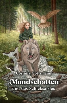 eBook: Mondschatten und das Schicksalslos