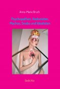 eBook: Psychopathen, Hedonisten, Machos, Snobs und Idealisten