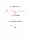 ebook: Die Beobachtung des Denkens und Die Intuition