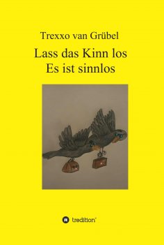ebook: Lass das Kinn los - Es ist sinnlos