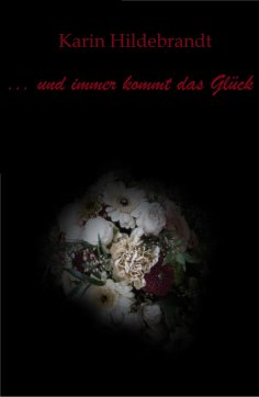 eBook: ... und immer kommt das Glück