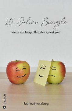 eBook: 10 Jahre Single