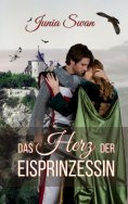 eBook: Das Herz der Eisprinzessin