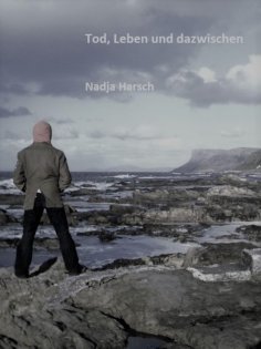 ebook: Tod, Leben und dazwischen