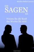 ebook: Sie Sagen Es