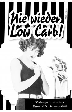 eBook: Nie wieder Low Carb!