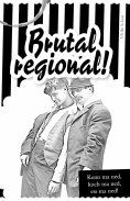 eBook: Brutal regional!
