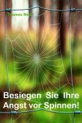 eBook: Besiegen Sie Ihre Angst vor Spinnen