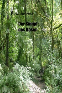 eBook: Der Sumpf des Bösen
