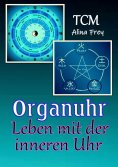 eBook: Organuhr - Leben mit der inneren Uhr