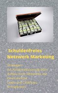 eBook: Schuldenfreies Netzwerk Marketing