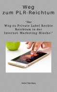 eBook: Weg zum PLR-Reichtum