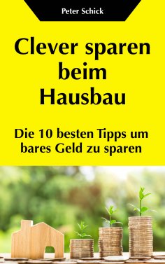 eBook: Clever sparen beim Hausbau