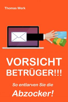 ebook: VORSICHT BETRÜGER