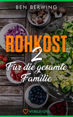 eBook: ROHKOST 2 Für die gesamte Familie