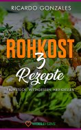 eBook: Rohkost 3 Rezepte