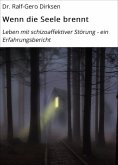 eBook: Wenn die Seele brennt