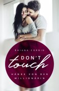 ebook: Don't touch - Hände von der Millionärin