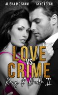 eBook: Love vs. Crime: Kacy & Drake II.