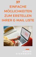 eBook: 37 einfache Möglichkeiten zum Erstellen Ihrer E-Mail Liste