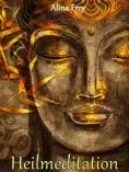 ebook: Heilmeditation
