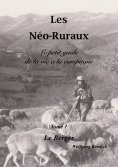 ebook: Les Néo-Ruraux Tome 1: Le Berger