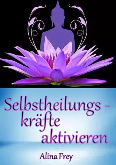 ebook: Selbstheilungskräfte aktivieren