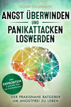 eBook: Angst überwinden und Panikattacken loswerden