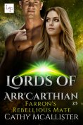 ebook: Farron's Rebellious Mate (Lords of Arr'Carthian 2.5)