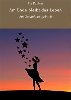 eBook: Am Ende bleibt das Leben
