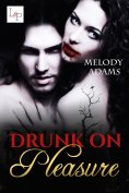 ebook: Drunk on Pleasure
